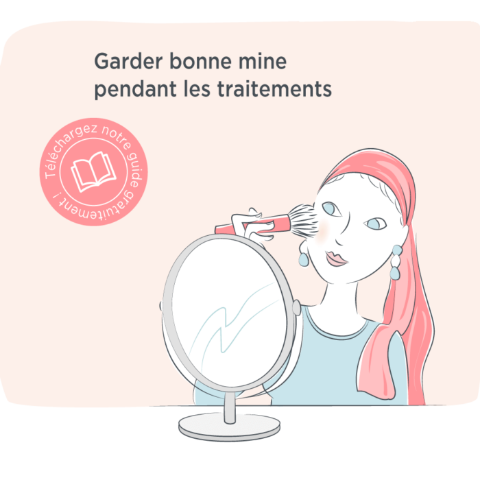 Livre gratuit : nos meilleurs conseils pour garder bonne mine pendant les traitements